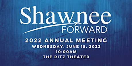Shawnee Forward's Annual Meeting and Board Meeting primary image