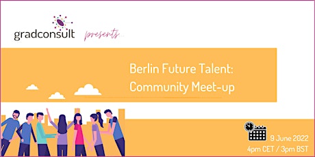 Berlin Future Talent - Community Meet-up tickets
