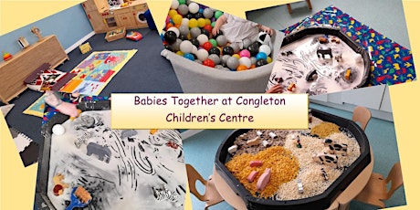 Babies Together at Congleton Children's Centre billets
