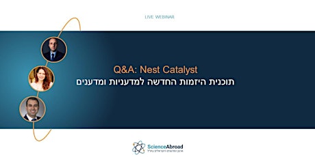 היכרות, שאלות ותשובות - Nest Catalyst - תוכנית יזמות חדשה למדעניות ומדענים tickets