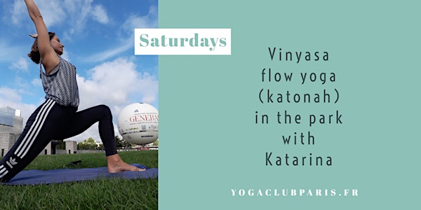 Vinyasa Yoga in the Park with Katarina