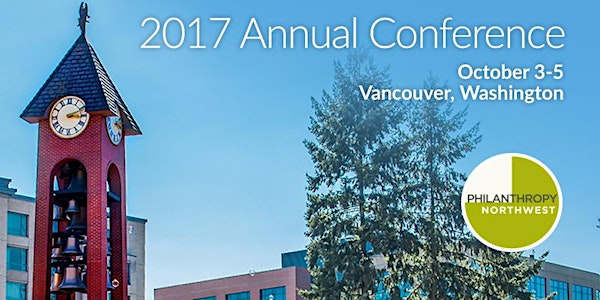 Philanthropy Northwest 2017 Annual Conference