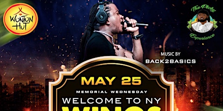 Wings x Wontons | Welcome to NYC Memorial Weekend tickets