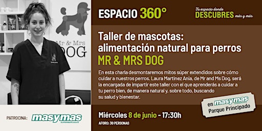 Alimentación natural para perros con Laura Martinez Ania (Mr & Mrs Dog)