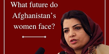 Final Event: Kamila Sidiqi - What future do Afghanistan's women face? primary image