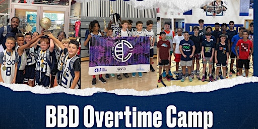 BBD Overtime Camp