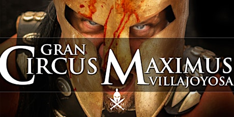 Gran Circus Maximus Villajoyosa tickets