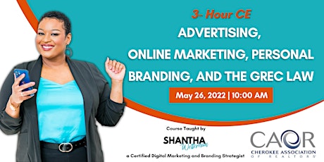 Imagen principal de (3 Hour CE) Advertising, Personal Branding, Online Marketing + the GREC Law