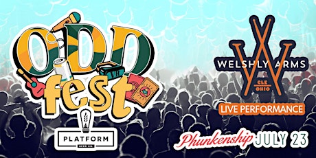 Platform Beer Co. presents: Odd Fest (Headliner: Welshly Arms) tickets