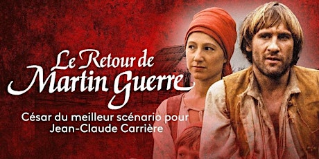 Projection du film « Le Retour de Martin Guerre » billets