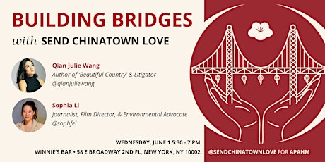 Building Bridges with Send Chinatown Love: Community Engagement Panel tickets