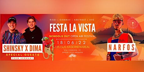 Festa La Vista Schools Out Open Air Tickets