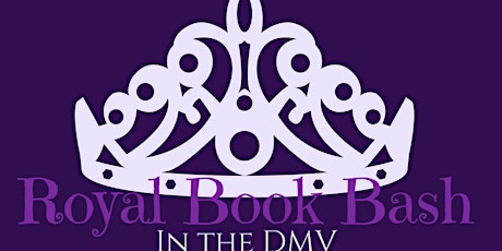 Royal Book Bash in the DMV primary image