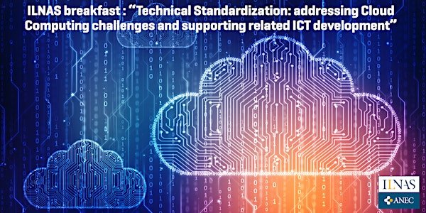 Breakfast : Technical Standardization & Cloud Computing