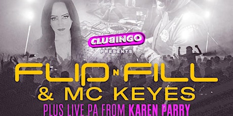 Rhyl Flip & Fill MC Keyes & Live PA from Karen Parry Plus No Limits Bingo tickets