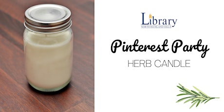 Pinterest Party: Herb Candles tickets