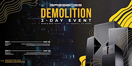 BASSBOSS Demolition | Day 1 primary image