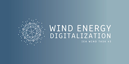 IEA Wind Digitalization: 4th General Meeting (Hybrid)