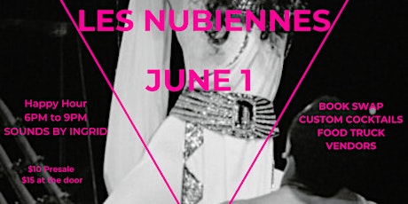 The Free Black Women's Library HTX Presents: LES NUBIENNES tickets