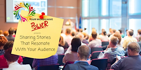 Sharing Stories That Resonate With Your Audience tickets