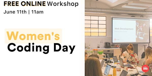 Online workshop: Women’s Coding Day -Learn to build your first landing page
