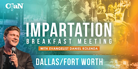 Impartation Breakfast - Dallas/Fort Worth, TX tickets
