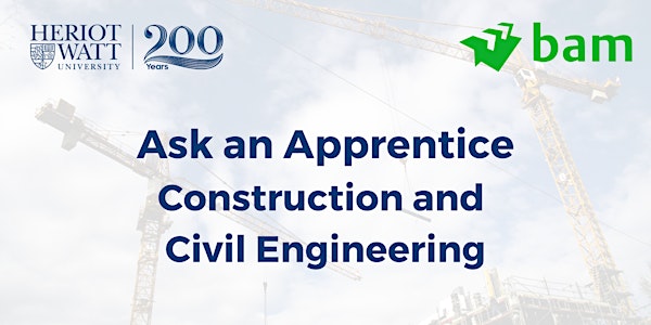 Ask an Apprentice - Construction and Civil Engineering