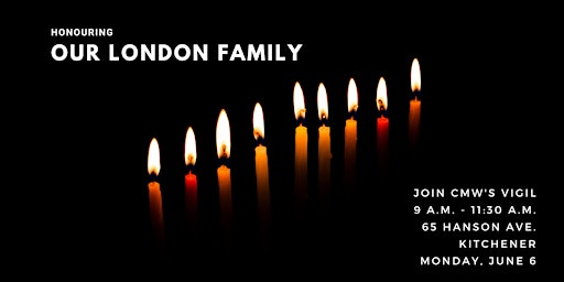 CMW vigil for the first anniversary of the London family attack