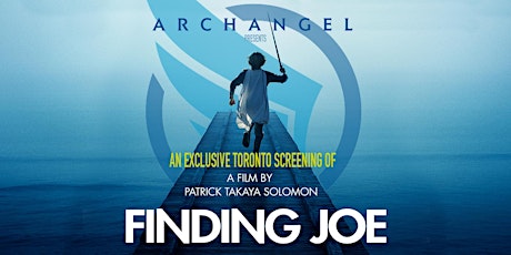 Finding Joe Exclusive Toronto Screening primary image