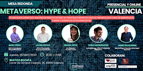 #PowerAfterWork - Presencial Valencia, Metaverso: Hype & Hope entradas