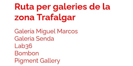 Ruta por galerías de la calle Trafalgar de Barcelona entradas