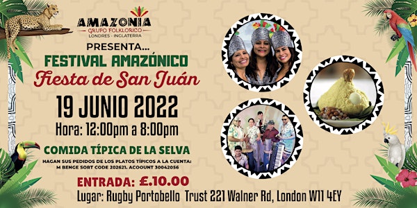 Festival Amazonico  y Fiesta de San Juan 2022
