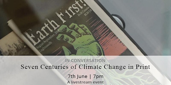 In Conversation: Seven centuries of climate change in print | Livestream