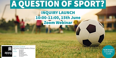 A Question of Sport? Northern Culture APPG Inquiry Launch