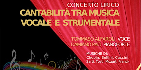 Immagine principale di Concerto Lirico:  "Cantabilità tra musica vocale e strumentale" 