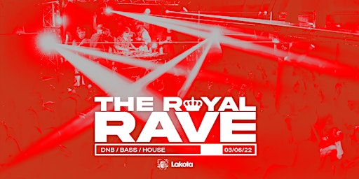 The Royal Rave Part 2 (DnB, House, Techno, Disco)