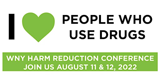2022  WNY Harm Reduction Conference