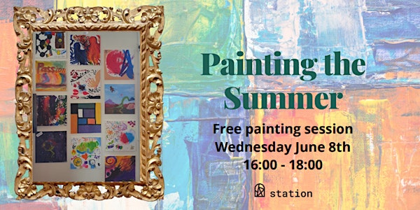 Painting the summer - free painting session at STATION