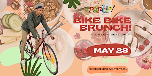 Bike Bike Brunch! (Mimosa Crawl with a twist!)