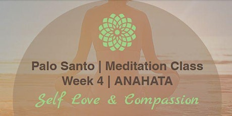 PALO SANTO | MEDITATION SERIES | HEART CHAKRA  primary image