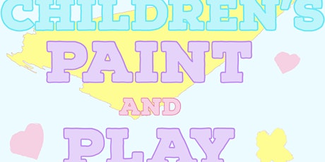 Children’s Paint & Play