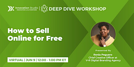 Deep Dive Workshop: How to Sell Online for Free Tickets