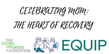 Celebrating Mom: The Heart of Recovery tickets