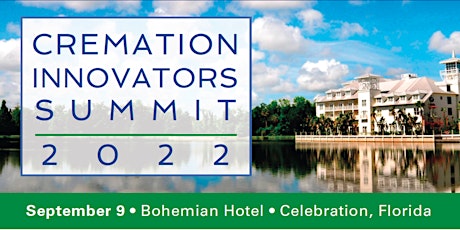 Cremation Innovators Summit  2022