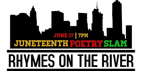 Rhymes on the River: Juneteenth Poetry Slam