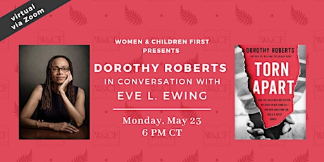 Virtual Conversation: Dorothy Roberts & Eve L. Ewing tickets