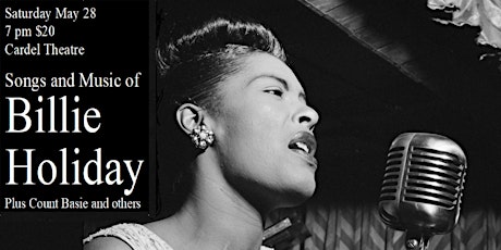 Music of Billie Holiday, Count Basie and others tickets