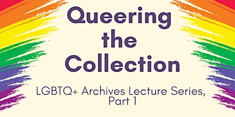 Queering the Collection - Part 1 tickets