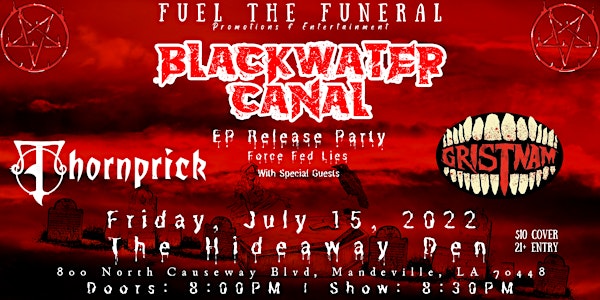 Blackwater Canal EP Release Party w/ Gristnam & Thornprick
