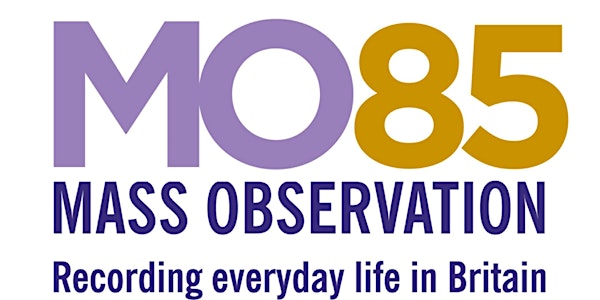 Mass Observation and Methodology (online event)